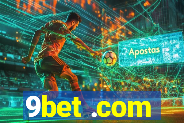 9bet .com